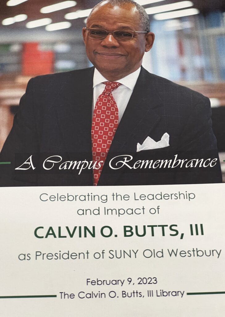 SUNY Old Westbury Celebrates The Life and Legacy of President-Emeritus Calvin O. Butts III