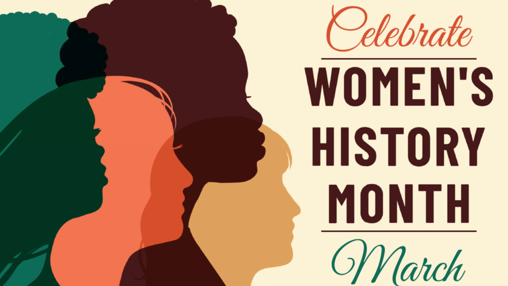How to Celebrate Women’s History Month