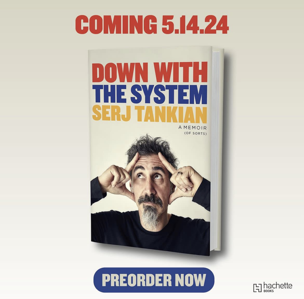 “Down With The System”Serj Tankian Announces Memoir